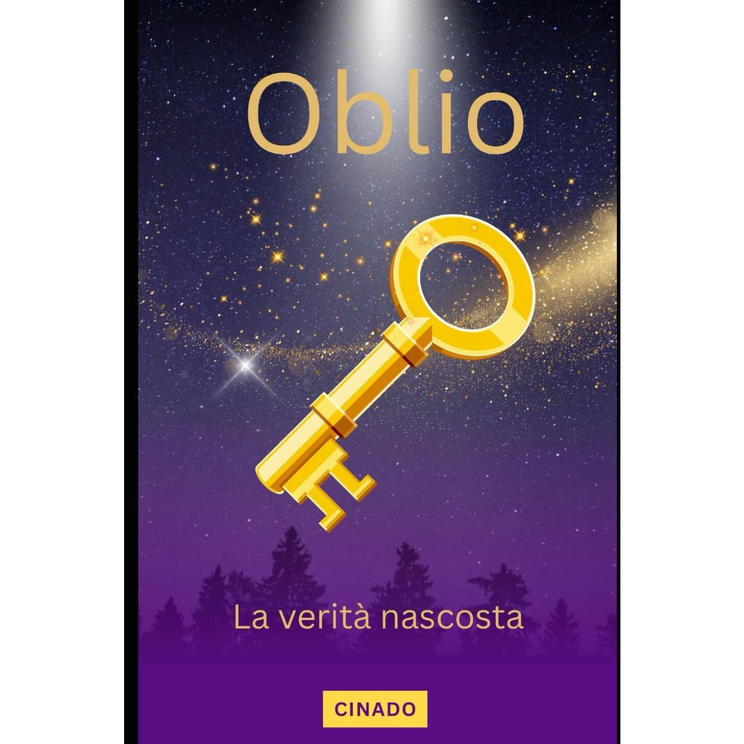 Oblio: La verità nascosta