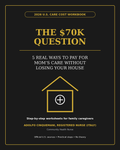 The $70K Question – 2026 U.S. caregiver action guide